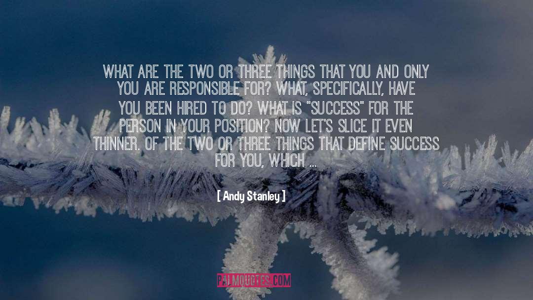 Three quotes by Andy Stanley