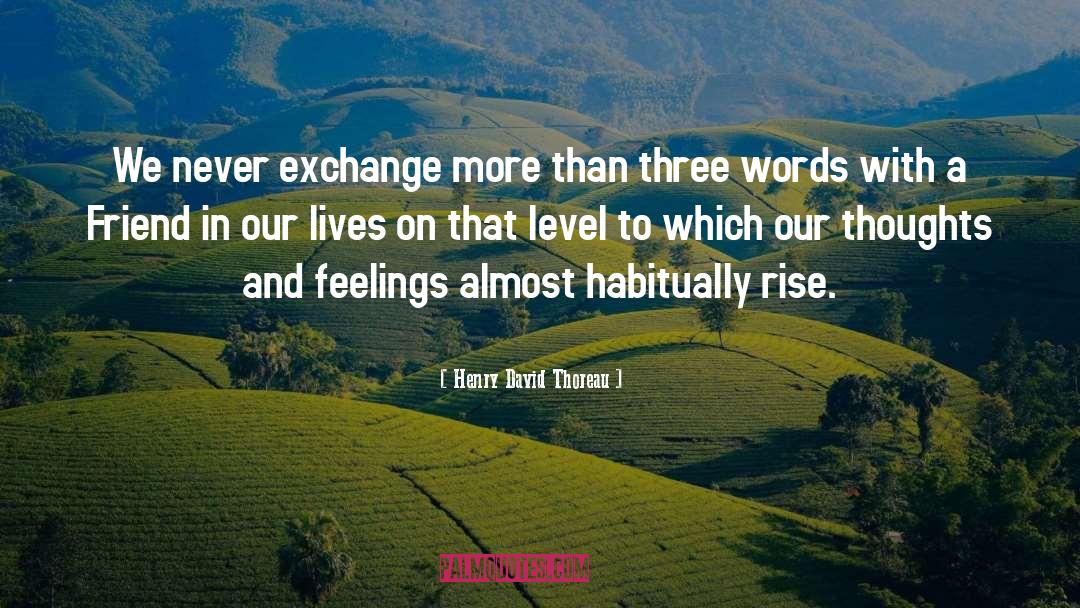 Three quotes by Henry David Thoreau