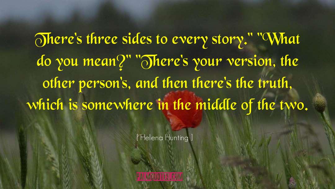 Three Sides quotes by Helena Hunting