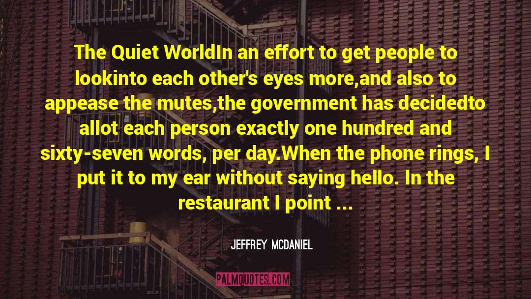 Three Sit quotes by Jeffrey McDaniel