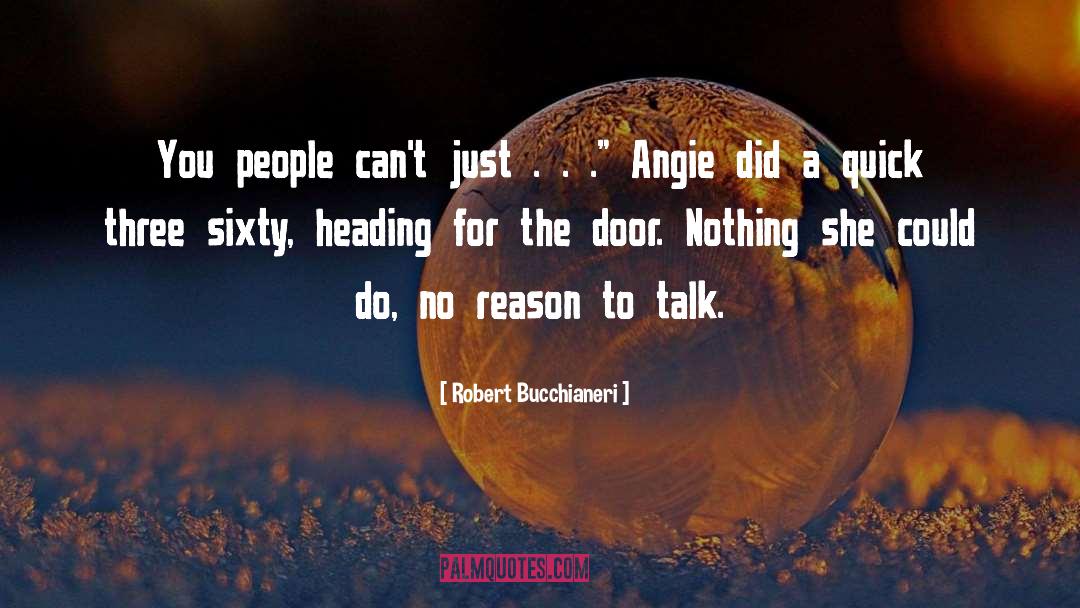 Three Sixty quotes by Robert Bucchianeri