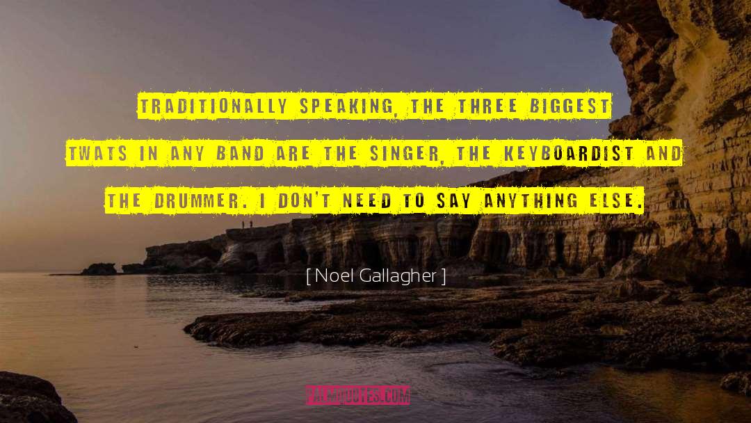 Three Sons quotes by Noel Gallagher