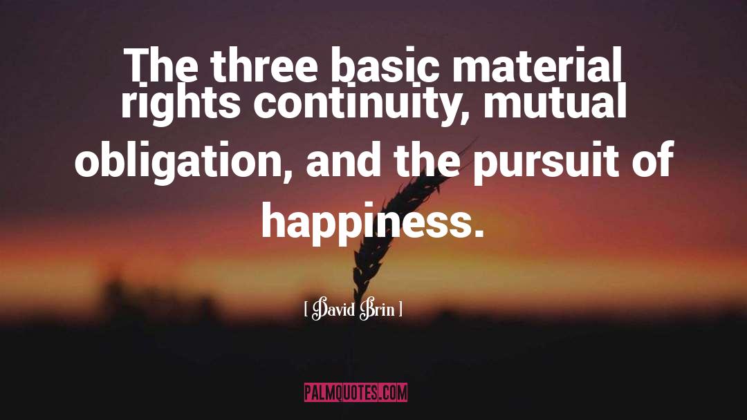 Three Way quotes by David Brin