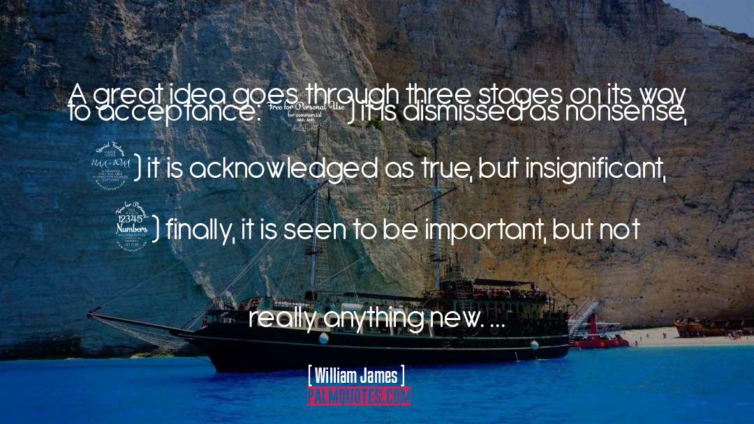 Three Way quotes by William James