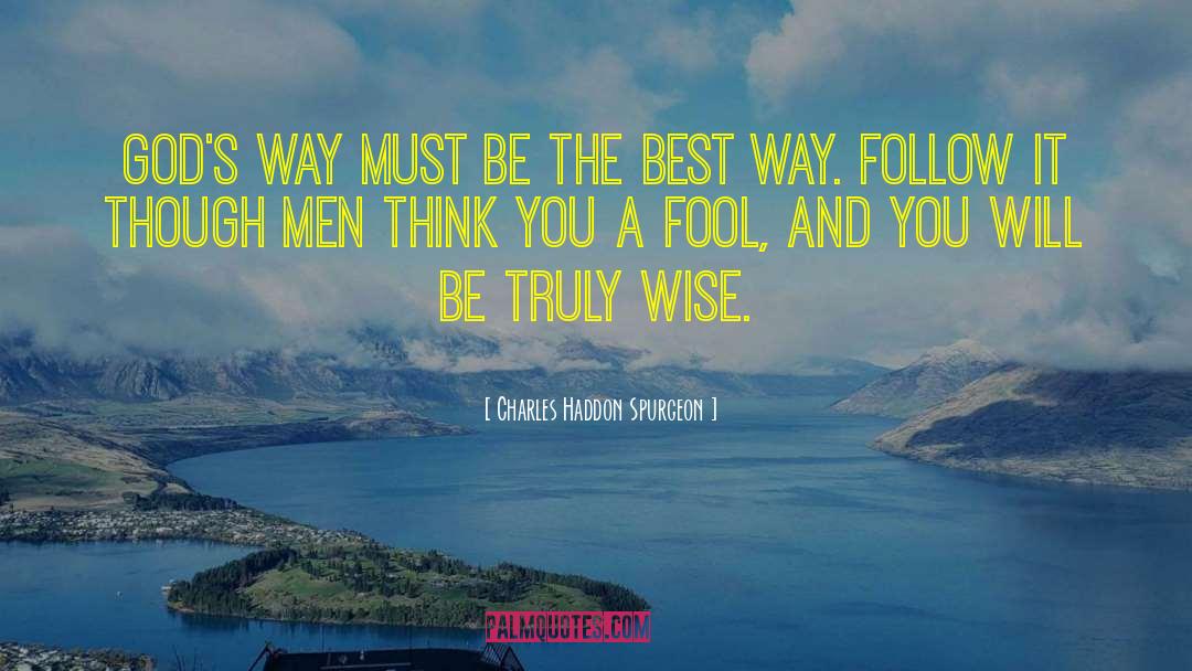 Three Wise Men quotes by Charles Haddon Spurgeon