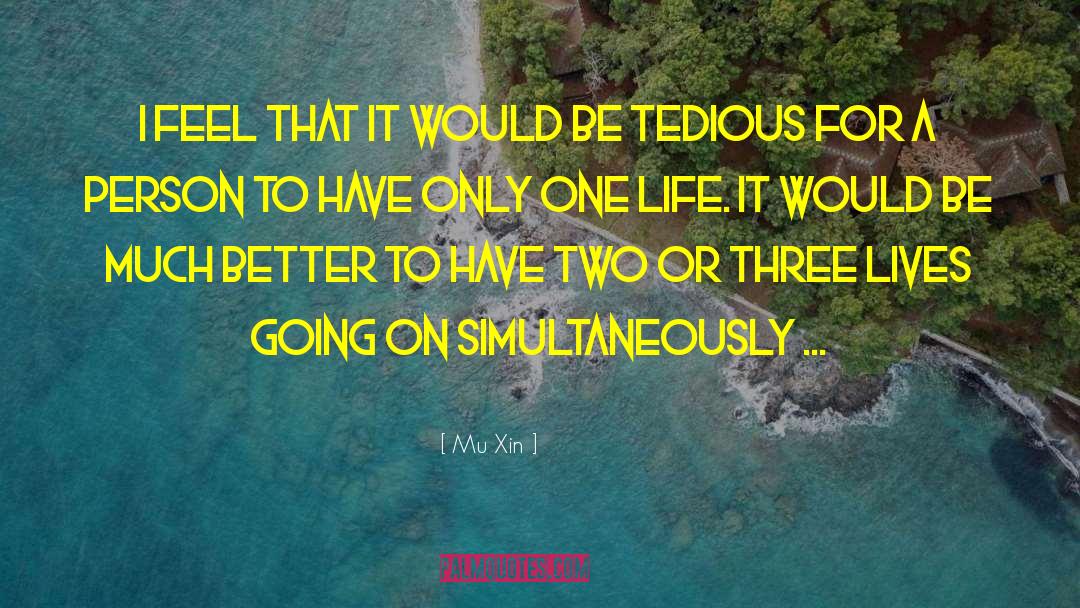 Three Wishes quotes by Mu Xin