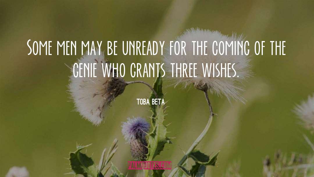 Three Wishes quotes by Toba Beta