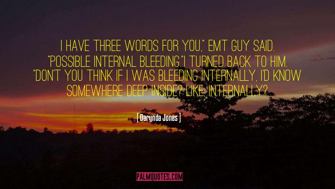 Three Words quotes by Darynda Jones