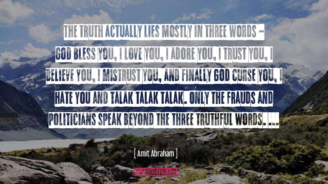 Three Words quotes by Amit Abraham