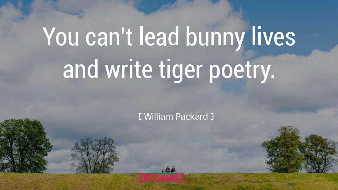 Threepence Bunny quotes by William Packard