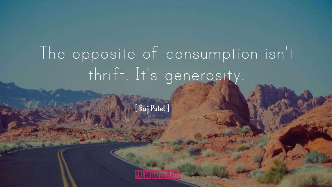 Thrift quotes by Raj Patel