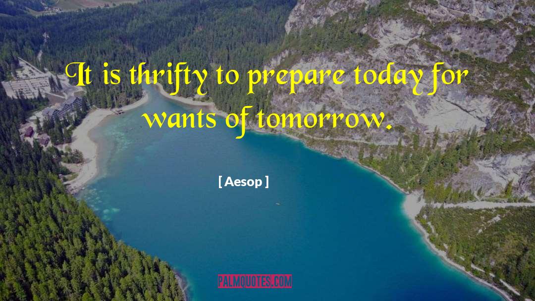 Thrifty quotes by Aesop