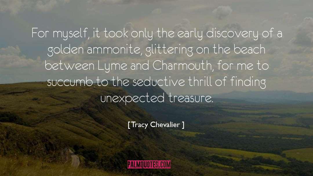 Thrill quotes by Tracy Chevalier