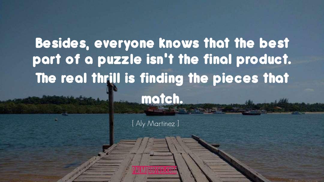 Thrill quotes by Aly Martinez