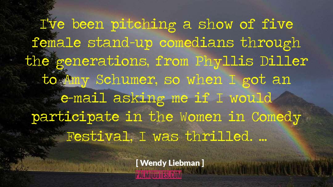 Thrilled quotes by Wendy Liebman