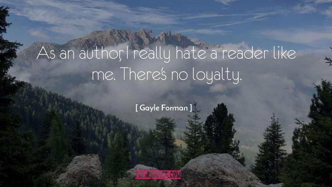Thriller Author quotes by Gayle Forman