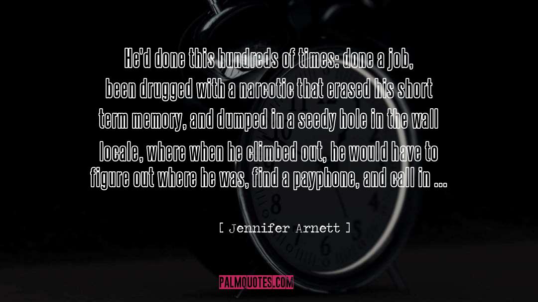 Thriller Romancer quotes by Jennifer Arnett
