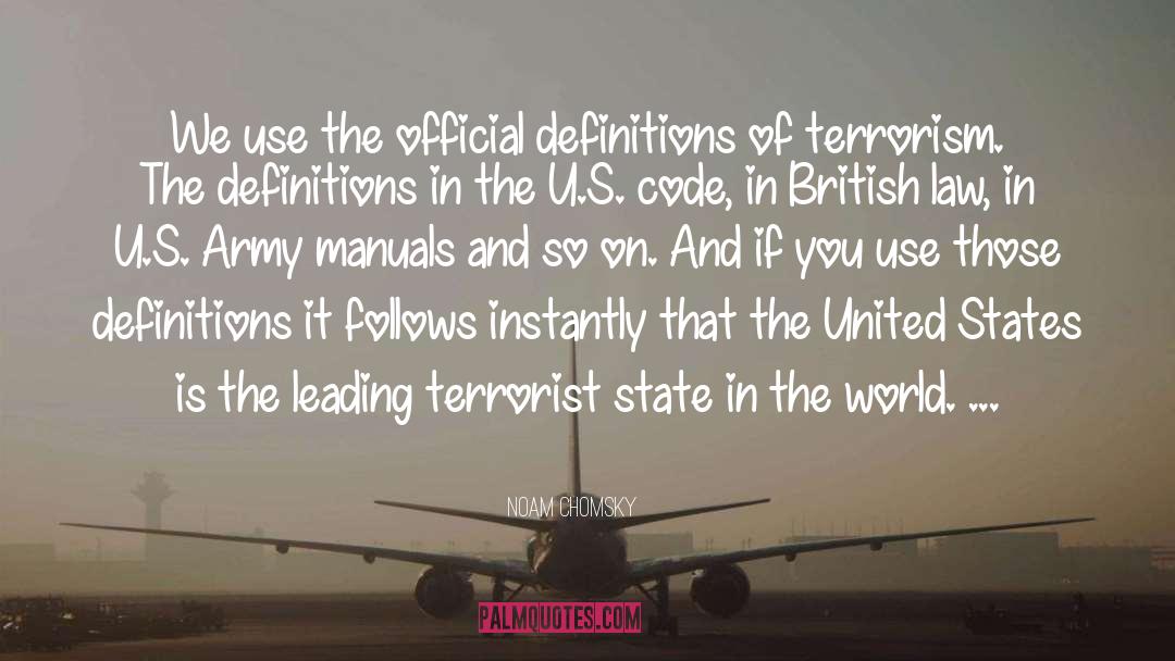 Thriller Terrorist quotes by Noam Chomsky