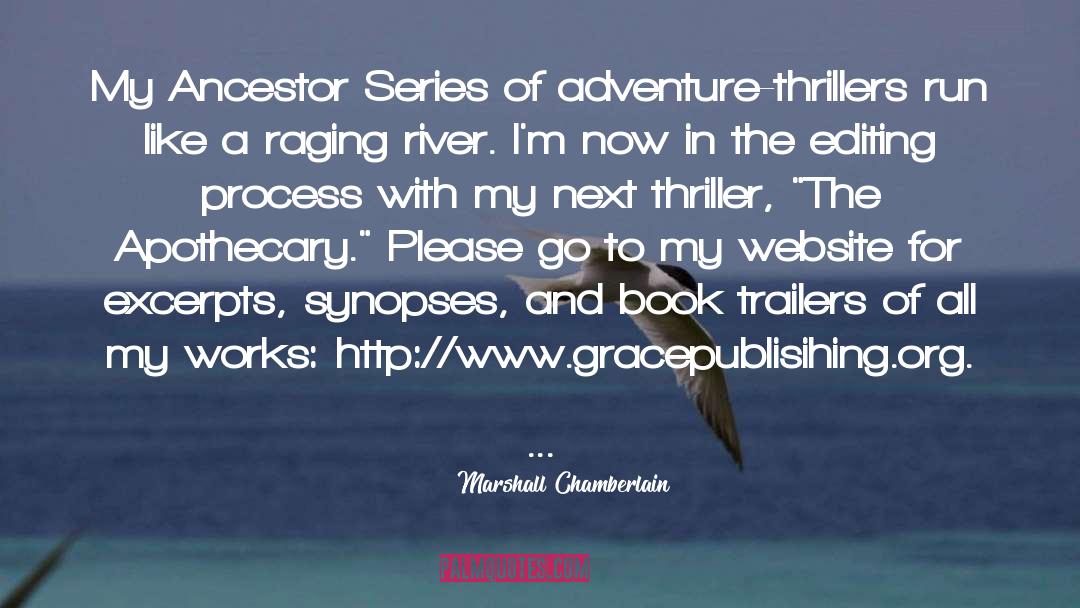 Thrillers quotes by Marshall Chamberlain