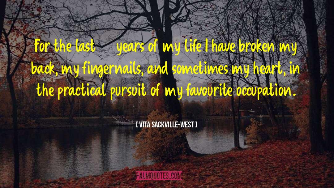 Thrilling Life quotes by Vita Sackville-West