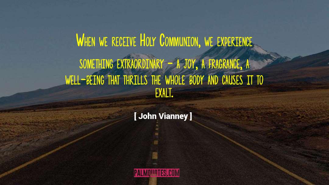 Thrills quotes by John Vianney