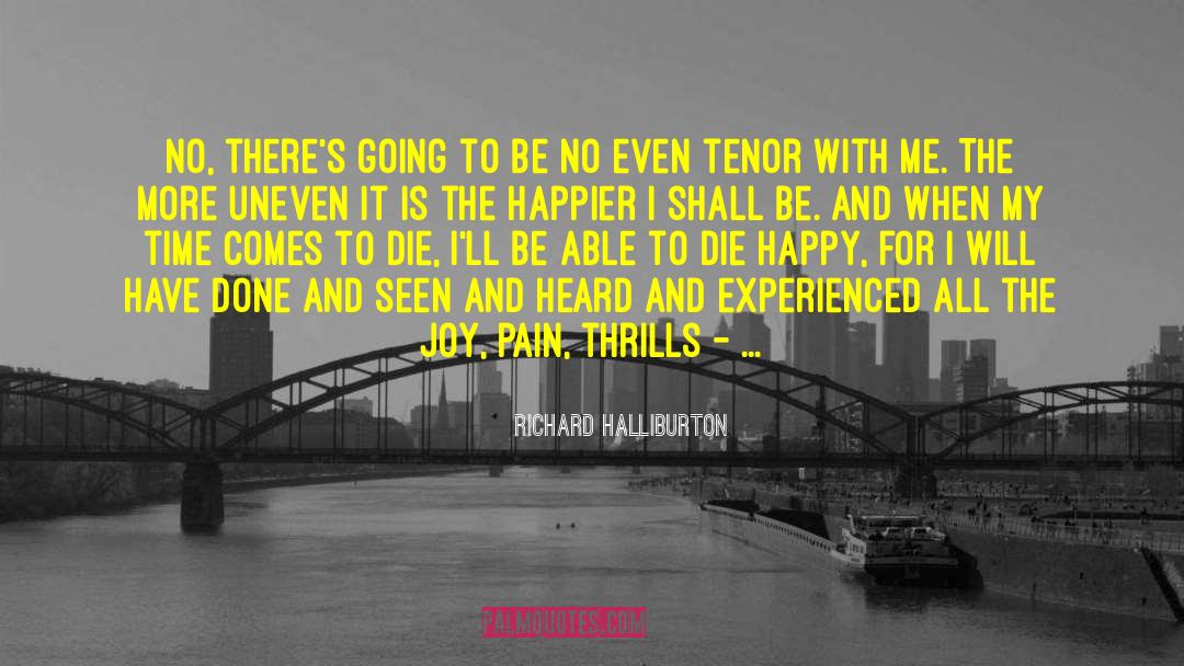 Thrills quotes by Richard Halliburton