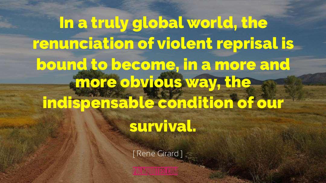 Thrive Global quotes by Rene Girard