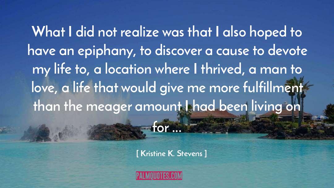 Thrived quotes by Kristine K. Stevens