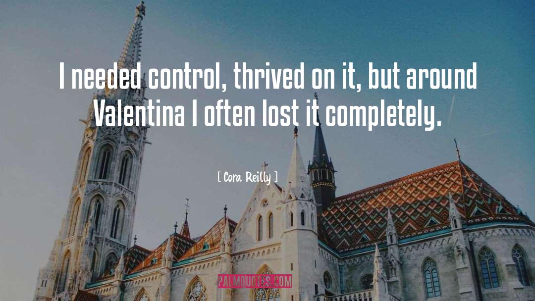 Thrived quotes by Cora Reilly