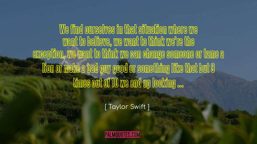 Thriving In Times Of Change quotes by Taylor Swift