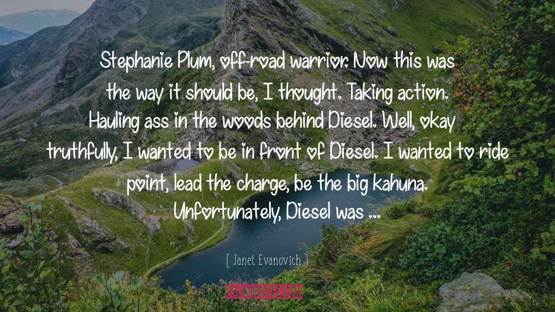 Throbbed Diesel quotes by Janet Evanovich
