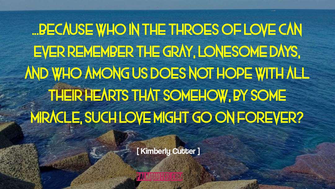 Throes quotes by Kimberly Cutter