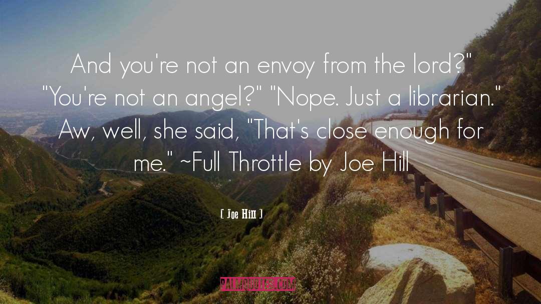 Throttle quotes by Joe Hill
