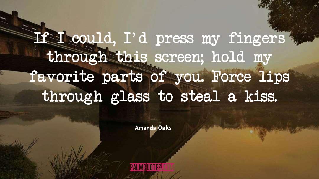 Through Glass quotes by Amanda Oaks