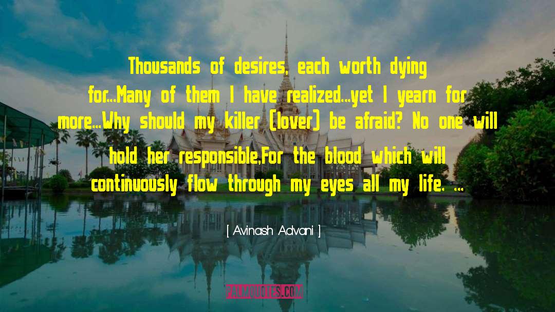 Through My Eyes quotes by Avinash Advani