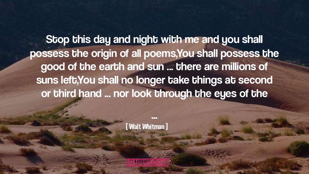 Through The Eyes quotes by Walt Whitman