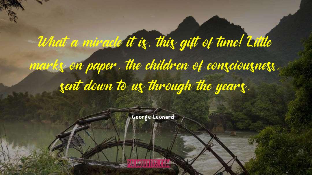 Through The Years quotes by George Leonard