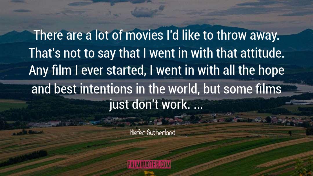 Throw Away quotes by Kiefer Sutherland