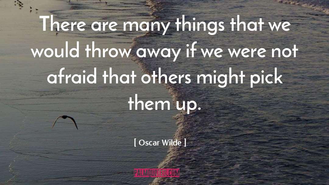 Throw Away quotes by Oscar Wilde
