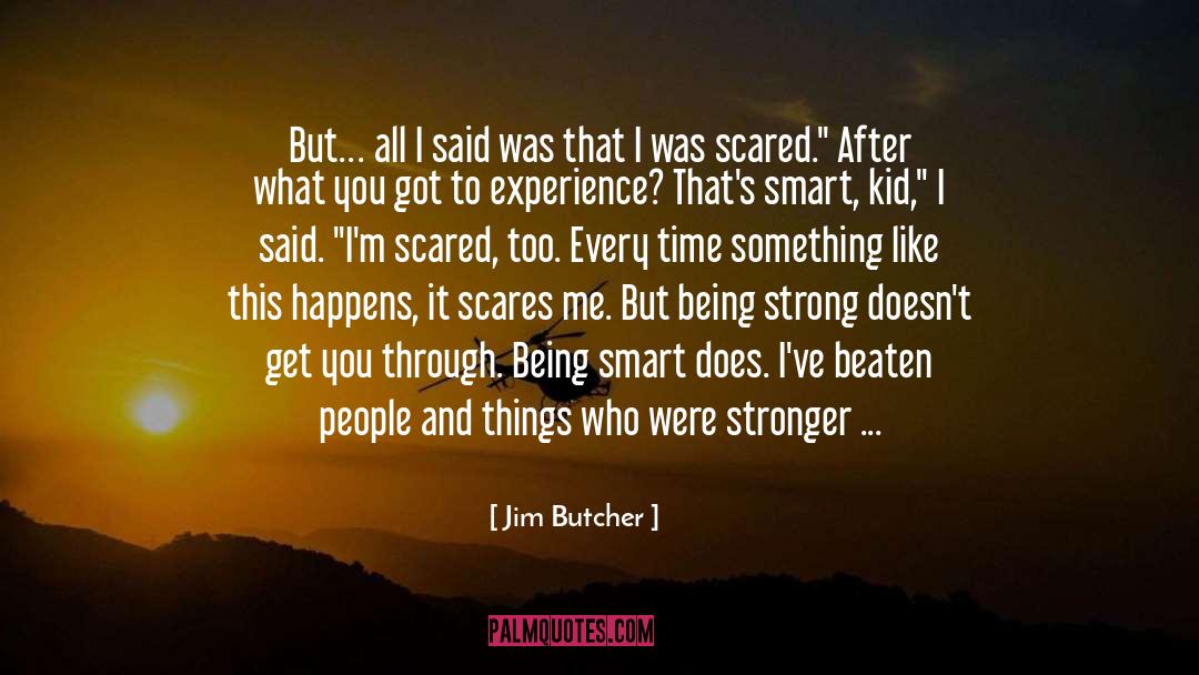 Throw Down quotes by Jim Butcher