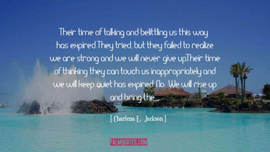 Throw It Out quotes by Charlena E.  Jackson