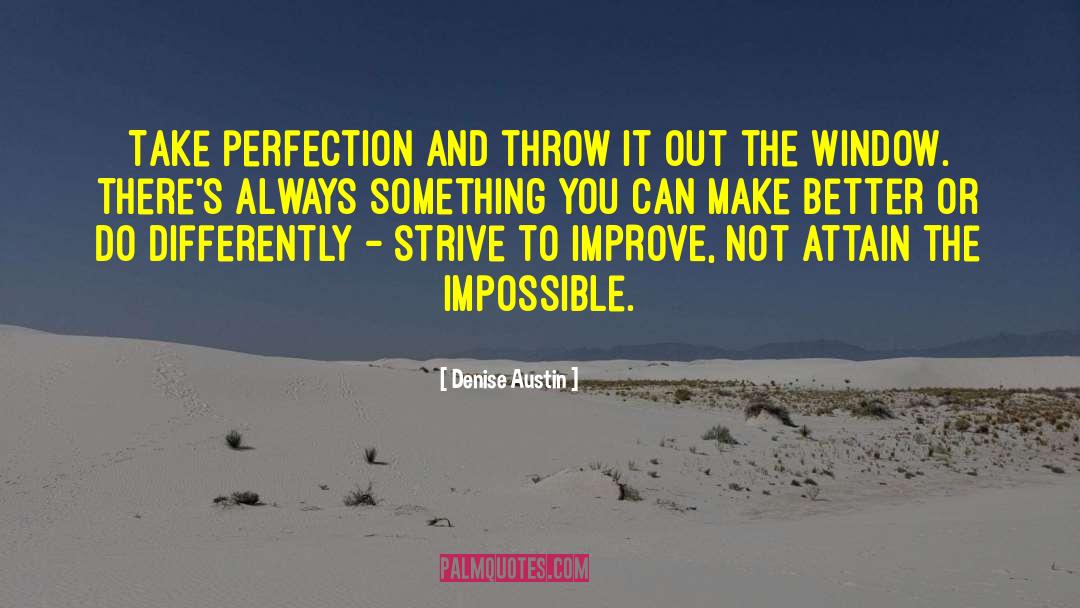 Throw It Out quotes by Denise Austin