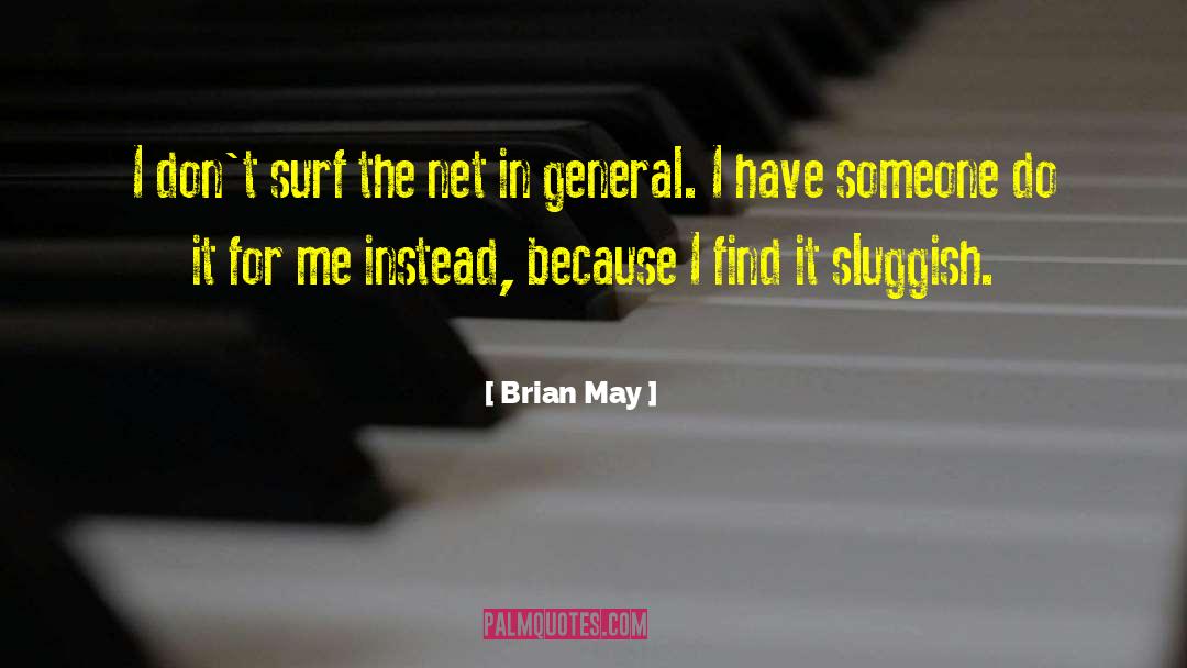 Throw Net Appear quotes by Brian May