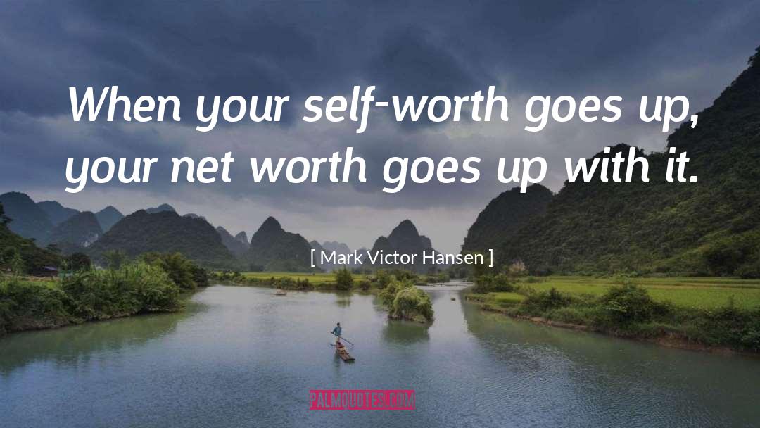 Throw Net Appear quotes by Mark Victor Hansen