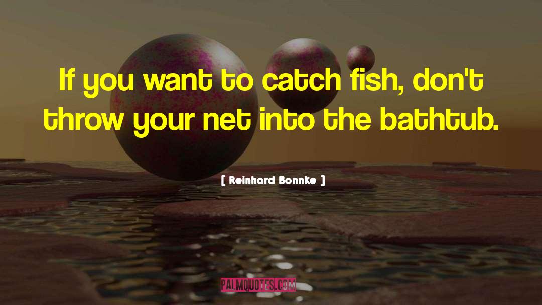 Throw Net Appear quotes by Reinhard Bonnke