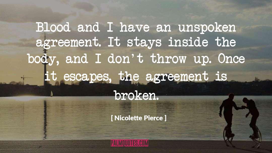 Throw Up quotes by Nicolette Pierce