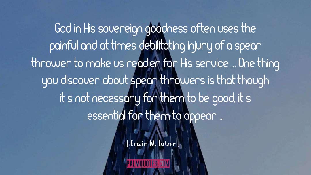 Throwers quotes by Erwin W. Lutzer