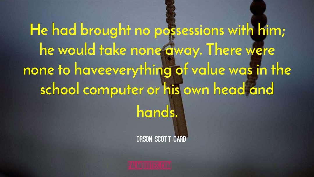 Throwing Away quotes by Orson Scott Card