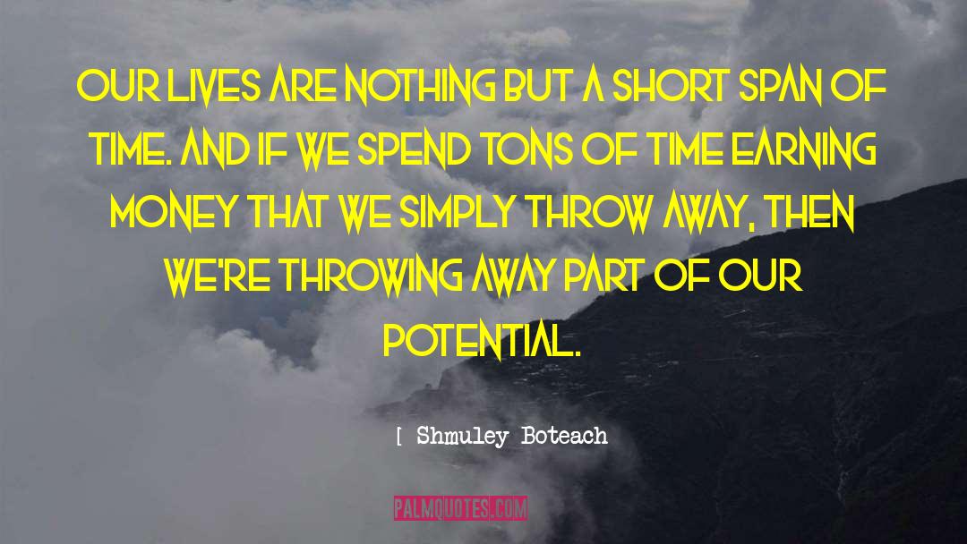 Throwing Away quotes by Shmuley Boteach