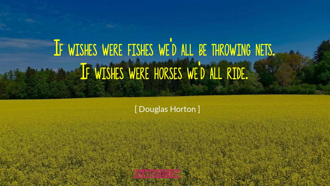 Throwing Elbows quotes by Douglas Horton